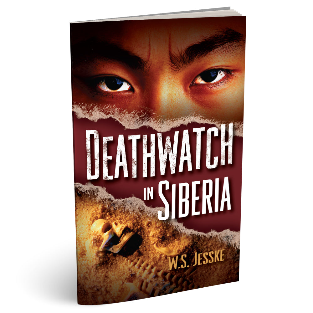 Deathwatch in Siberia (PB) by W.S. Jesske
