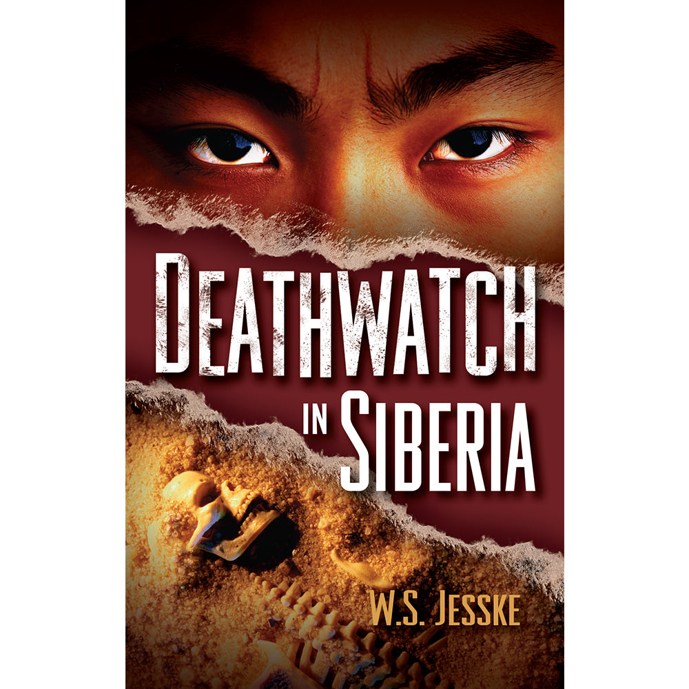 Deathwatch in Siberia (PB) by W.S. Jesske