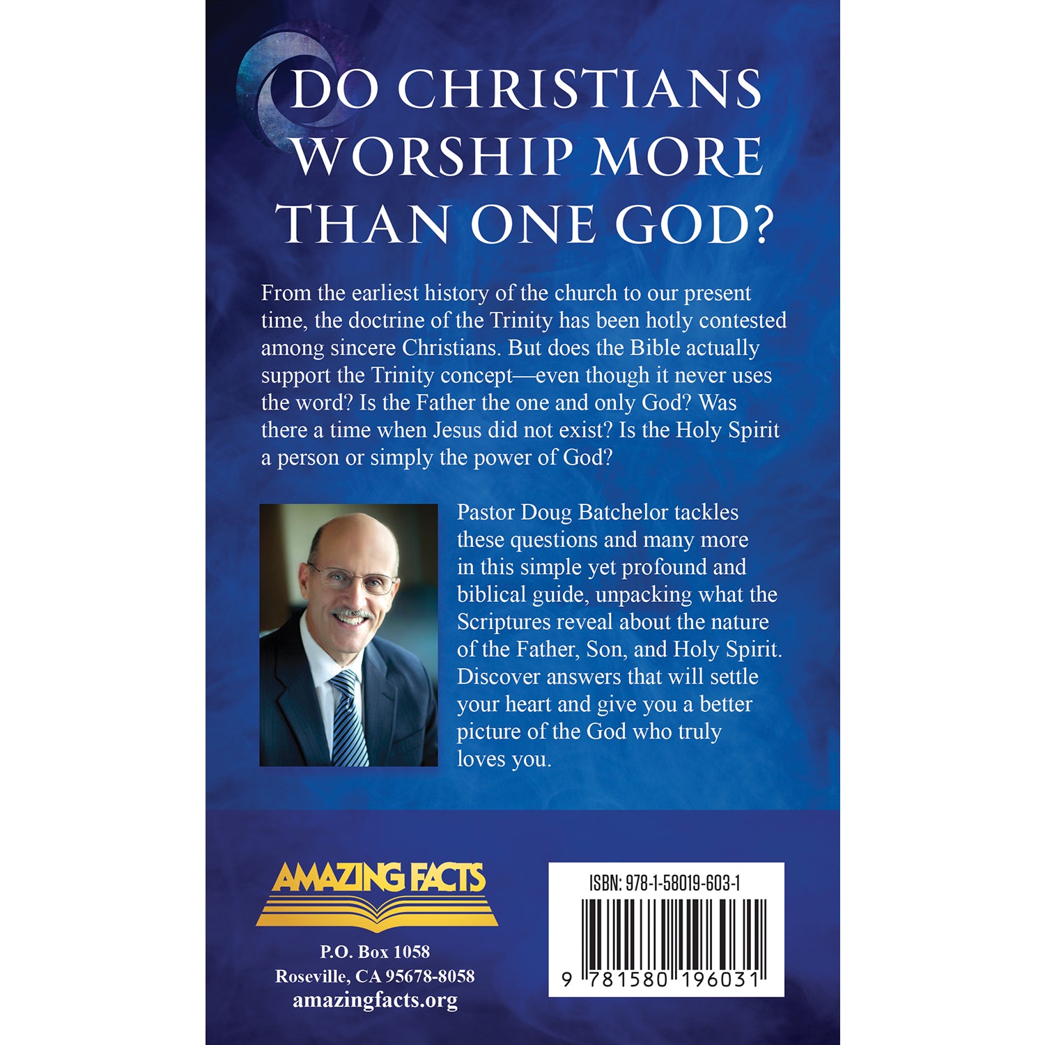 Exploring the Trinity: One God ... or Three? by Doug Batchelor