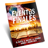 Los Eventos Finales Revista (Final Events of Bible Prophecy Magazine - Spanish) by Amazing Facts