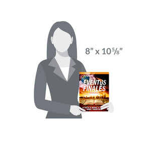 Los Eventos Finales Revista (Final Events of Bible Prophecy Magazine - Spanish) by Amazing Facts