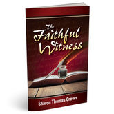 The Faithful Witness (PB) by Sharon Crews