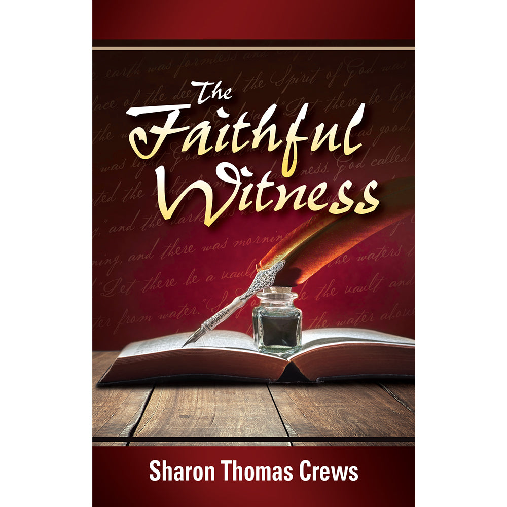 The Faithful Witness (PB) by Sharon Crews