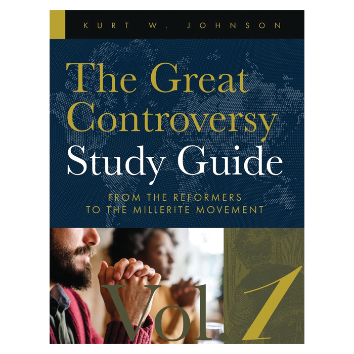 The Great Controversy Study Guide (Volume 1 ) From the Reformers to the Millerite Movement