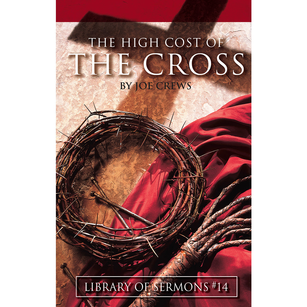 The High Cost of the Cross (PB) by Joe Crews