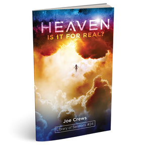 Heaven: Is It for Real? (PB) by Joe Crews