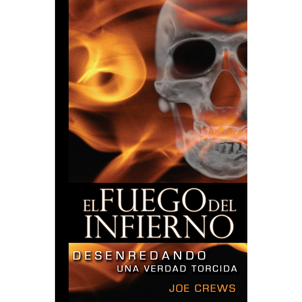 El Fuego del Infierno (PB) by Joe Crews