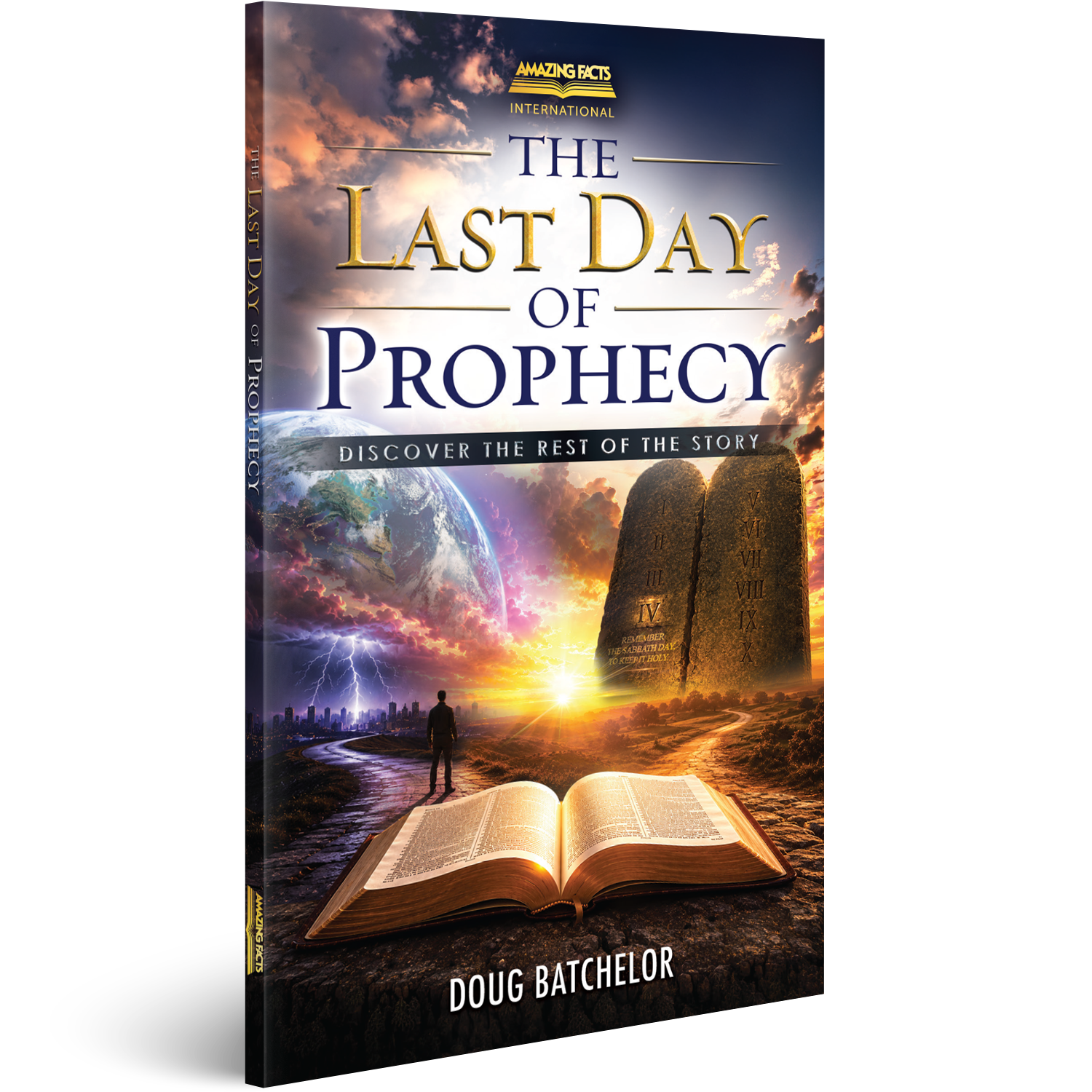 PRE-ORDER! The Last Day of Prophecy by Doug Batchelor