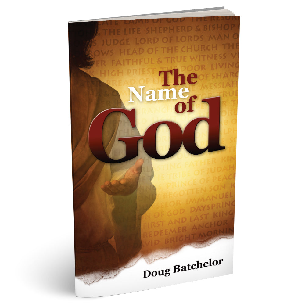 The Name of God (PB) by Doug Batchelor
