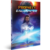 Prophecy Encounter Book by Doug Batchelor