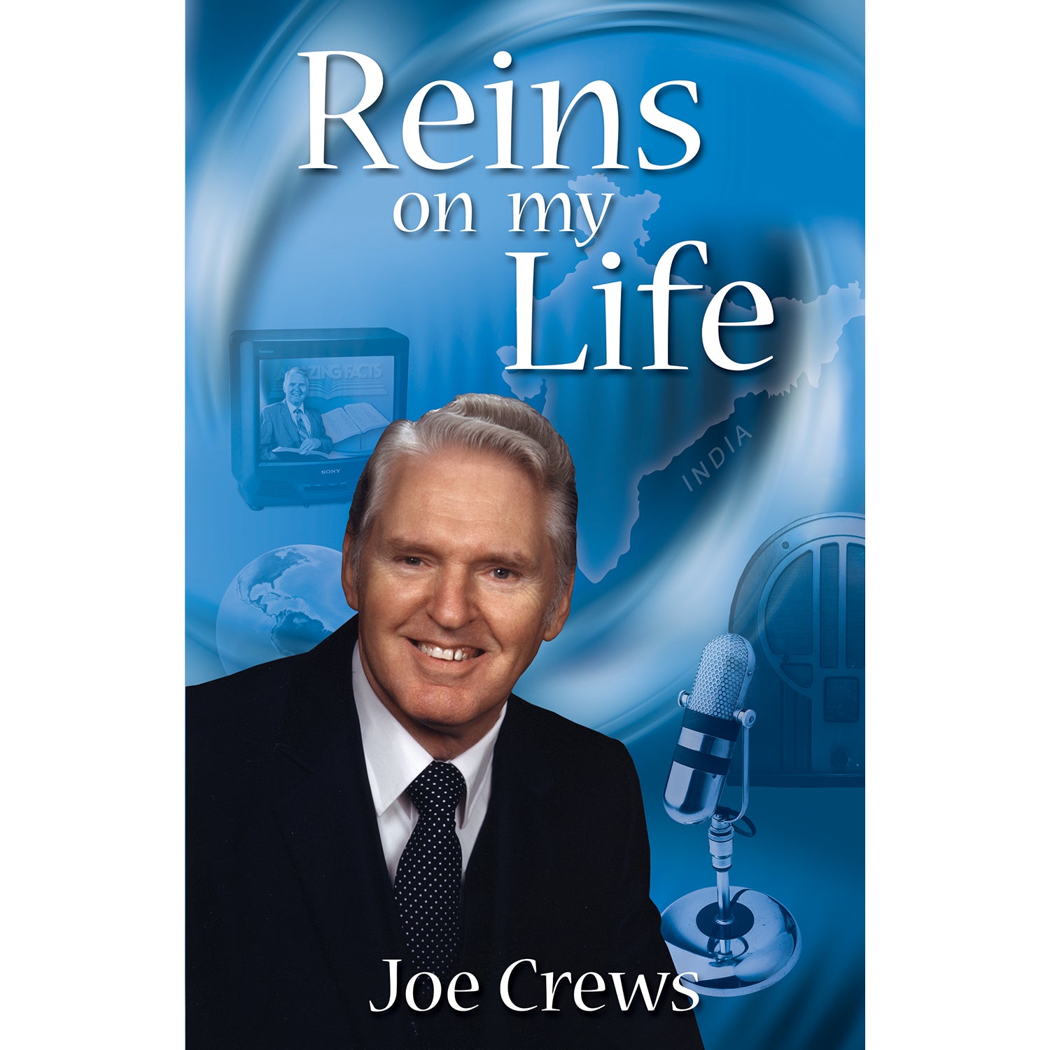 Reins on My Life by Joe Crews