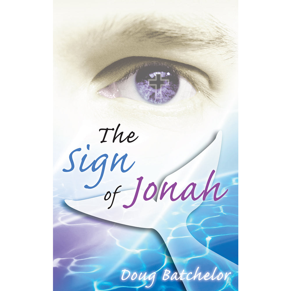 The Sign of Jonah (PB) by Doug Batchelor