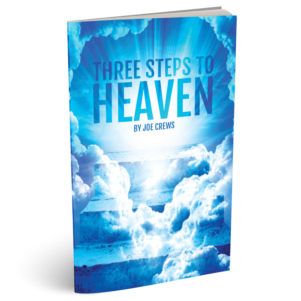 Three Steps to Heaven (PB) by Joe Crews