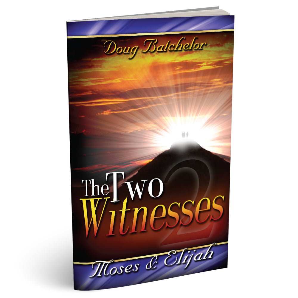 The Two Witnesses (PB) by Doug Batchelor