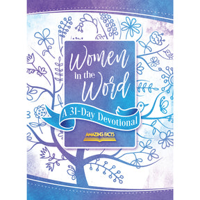 Women in the Word 31-day Devotional by Amazing Facts