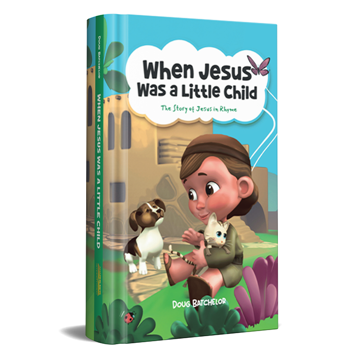 Pre-Order Now! When Jesus was a Child: The Story of Jesus in Rhyme by Doug Batchelor