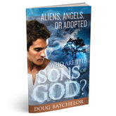 Who Are the Sons of God? (PB) by Doug Batchelor