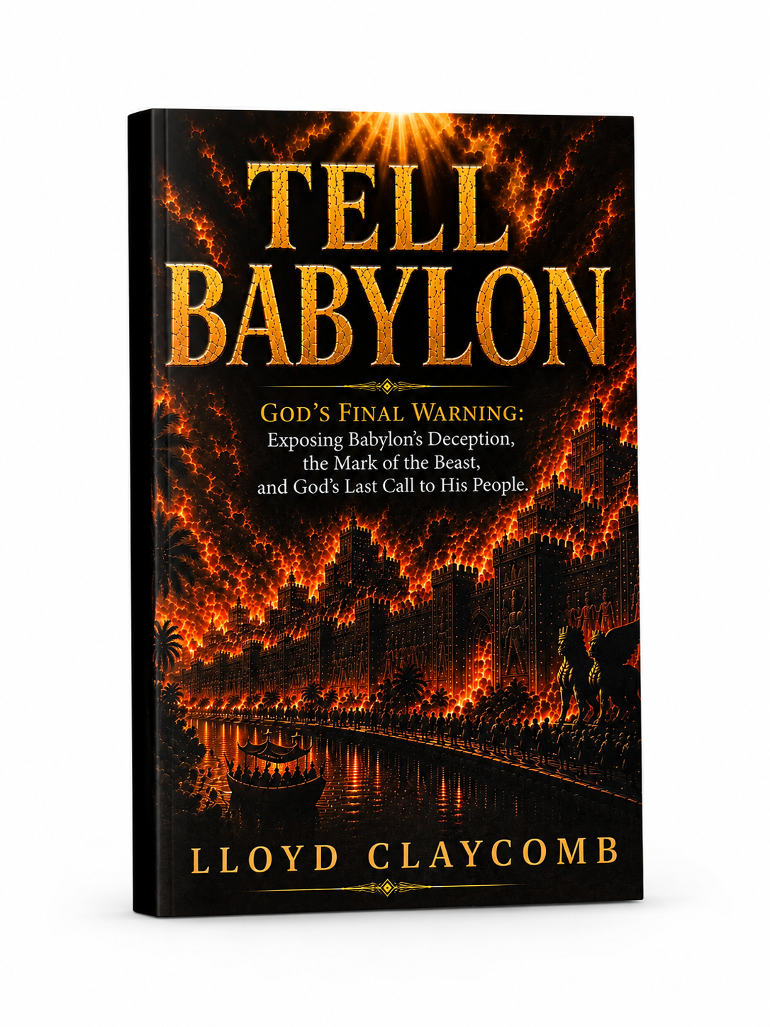 Tell Babylon by Lloyd Claycomb