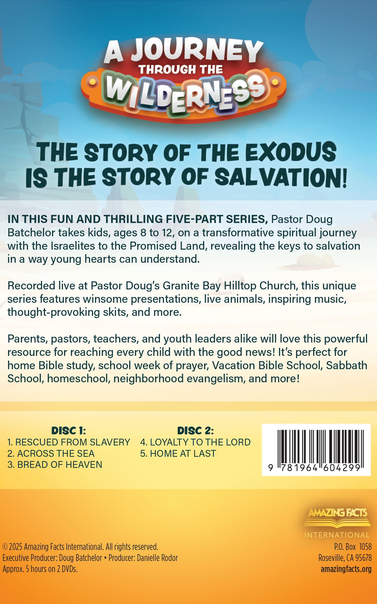 A Journey Through the Wilderness DVD Series by Doug Batchelor