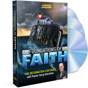 Foundations of Faith DVD Series by Doug Batchelor