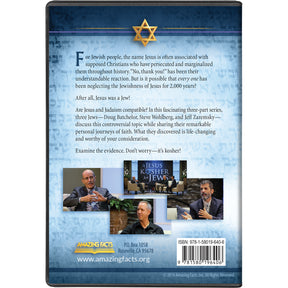 Is Jesus Kosher for Jews? By Doug Batchelor, Steve Wohlberg, Jeff Zaremsky