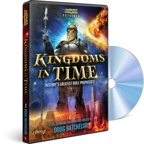 Kingdoms in Time History's Greatest Bible Prophecies DVD by Doug Batchelor