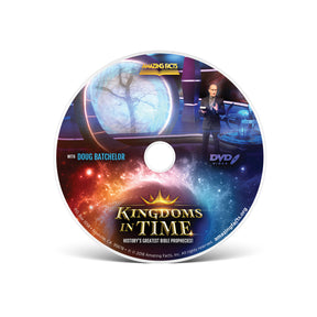 Kingdoms in Time History's Greatest Bible Prophecies DVD by Doug Batchelor