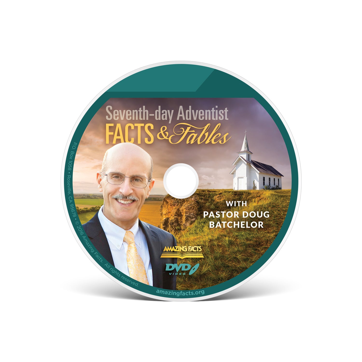 Seventh-day Adventist: Facts & Fables by Doug Batchelor