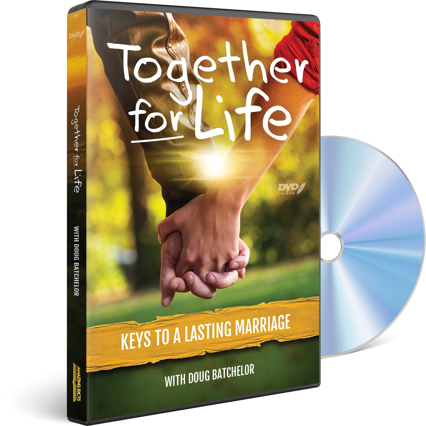 Together for Life: Keys to a Lasting Marriage by Doug Batchelor
