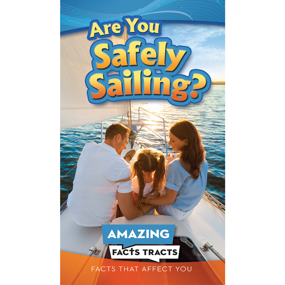 Afacts Tracts (100/pack): Are You Safely Sailing?  by Amazing Facts