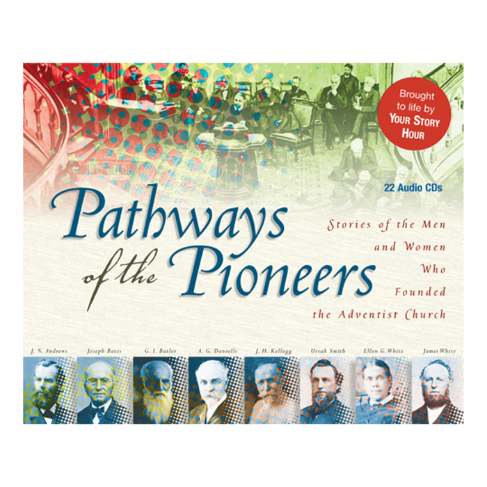 Pathways of the Pioneers: 100 Amazing Stories - Audio on CD