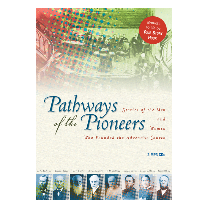 Pathways of the Pioneers: 100 Amazing Stories - MP3 Discs