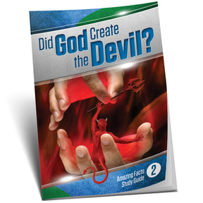 Did God Create the Devil? by Bill May