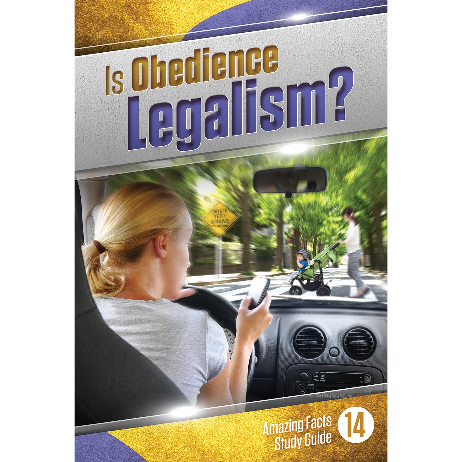 Is Obedience Legalism? by Bill May