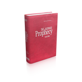 Pre-Order Now! The Ultimate Prophecy Study Bible - Maroon Leathersoft by Amazing Facts