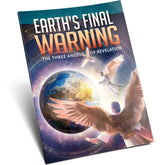 Brand New! Earth's Final Warning: The Three Angels of Revelation Magazine