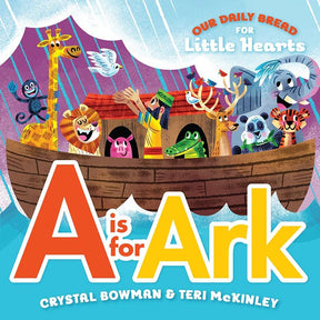 A is for Ark (Board Book) by Discovery House