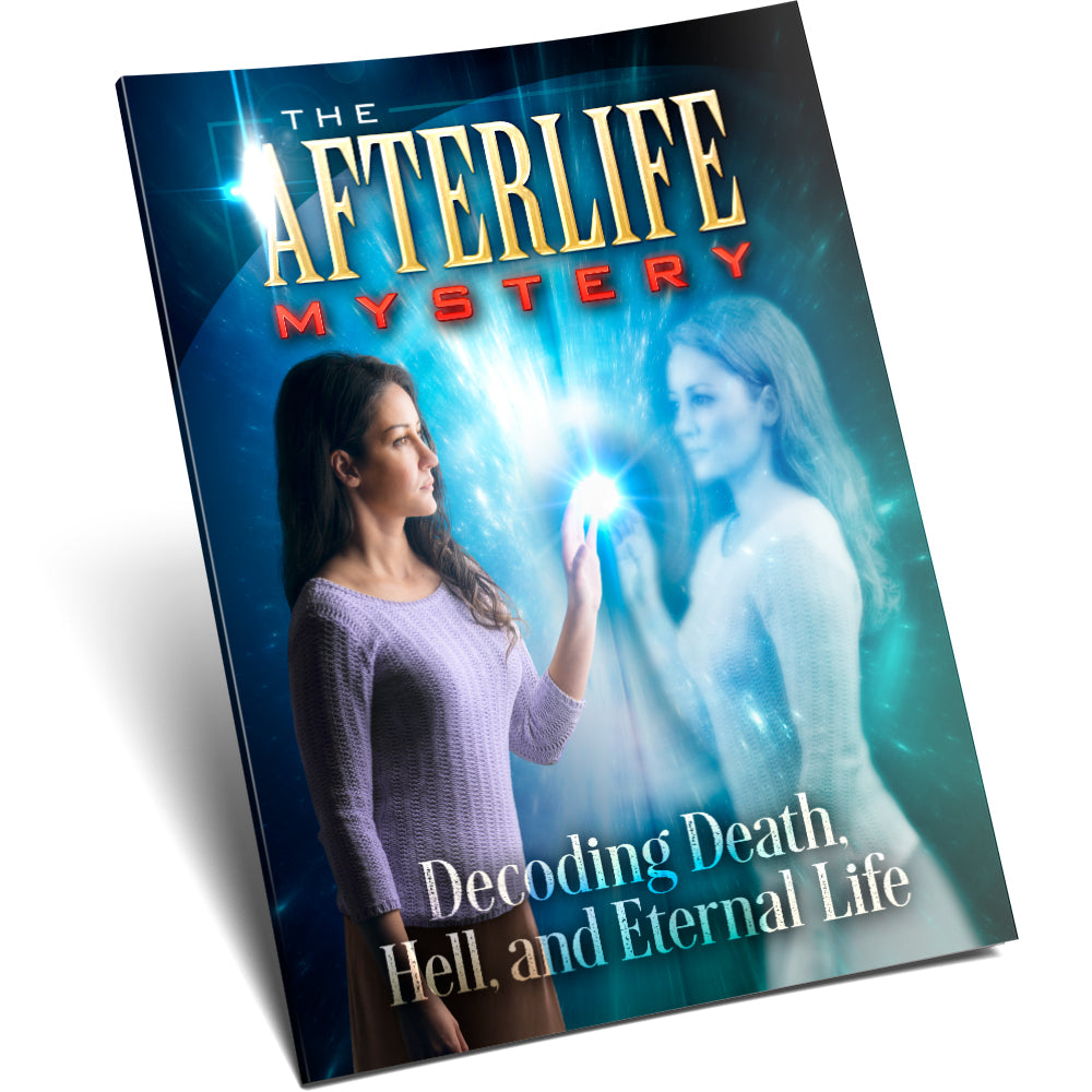 The Afterlife Mystery Magazine by Amazing Facts