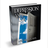 Depression the Way Out by Neil Nedley, M.D.