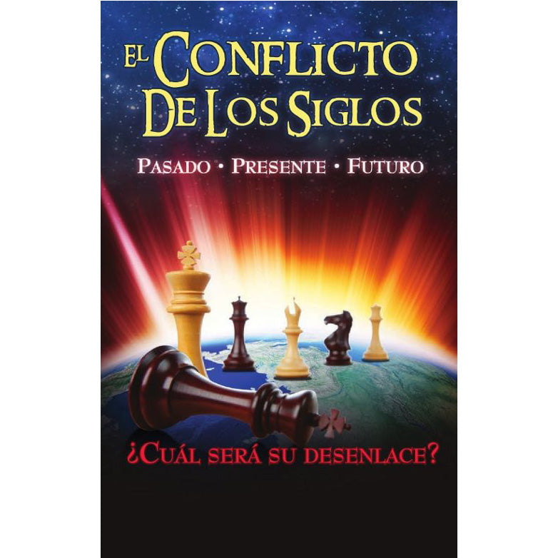 El Conflicto De Los Siglos (The Great Controversy Spanish) by Remnant Publications