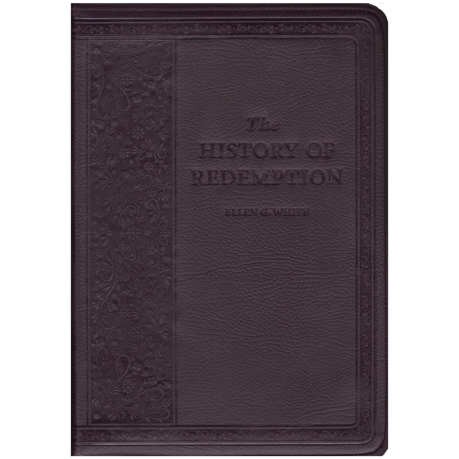 History of Redemption (Black) Ellen White by Everlasting Gospel