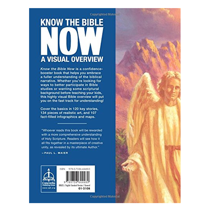 Know The Bible NOW A Visual Overview by Concordia Publishing House
