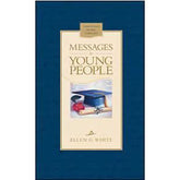 Messages to Young People (Hardcover) by Ellen White