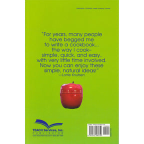 Quick-n-Easy Natural Recipes by Lorrie Knutsen