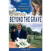 Secrets Beyond the Grave by Dwight Hall