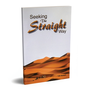 Seeking The Straight Way By R. M. Harnisch
