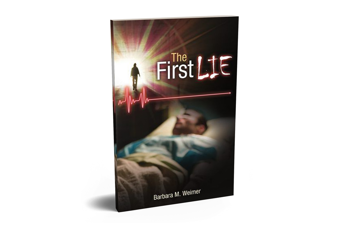 The First Lie by Barbara M. Weimer