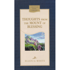 Thoughts From the Mount of Blessing (Hardback) by Ellen White