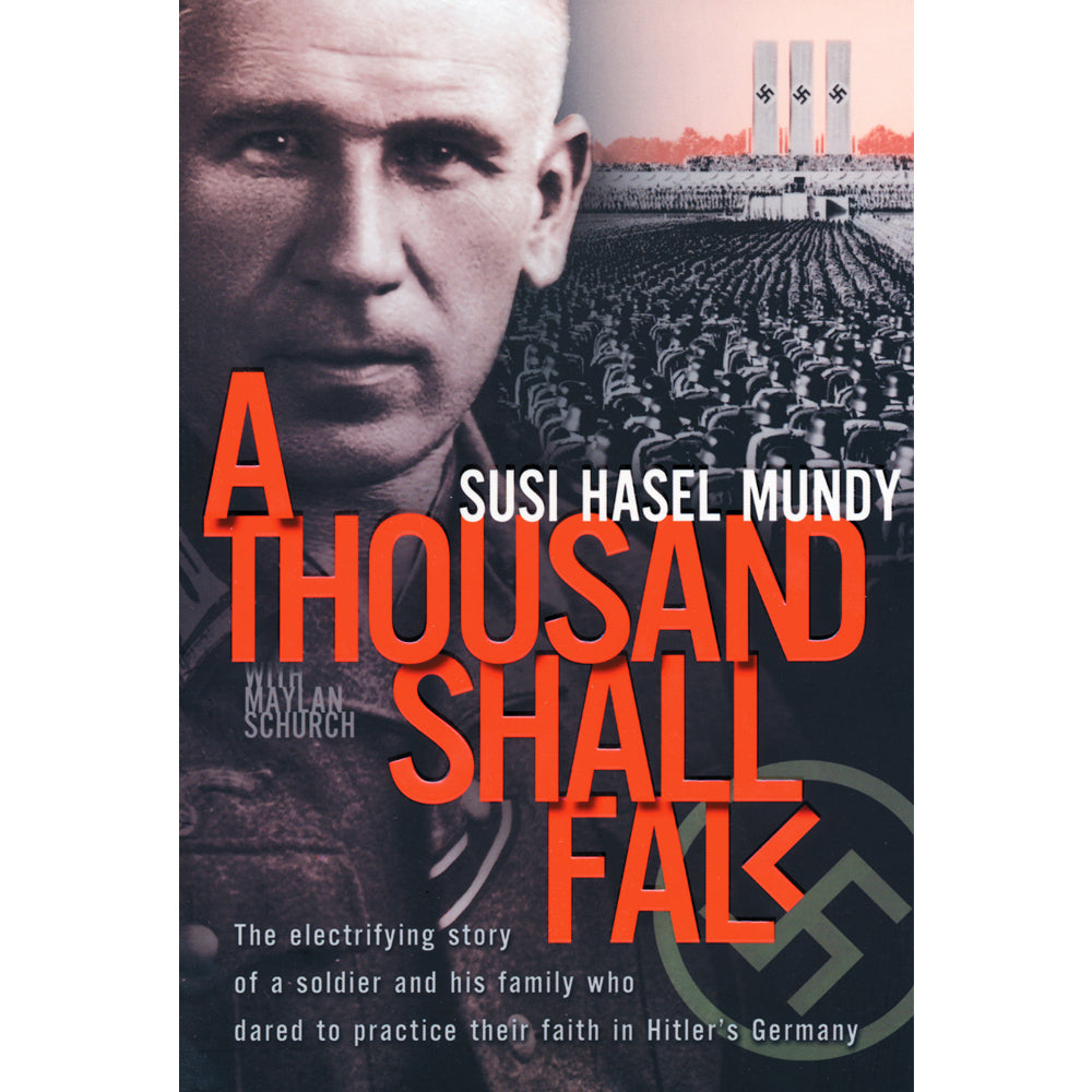 A Thousand Shall Fall by Susi Mundy