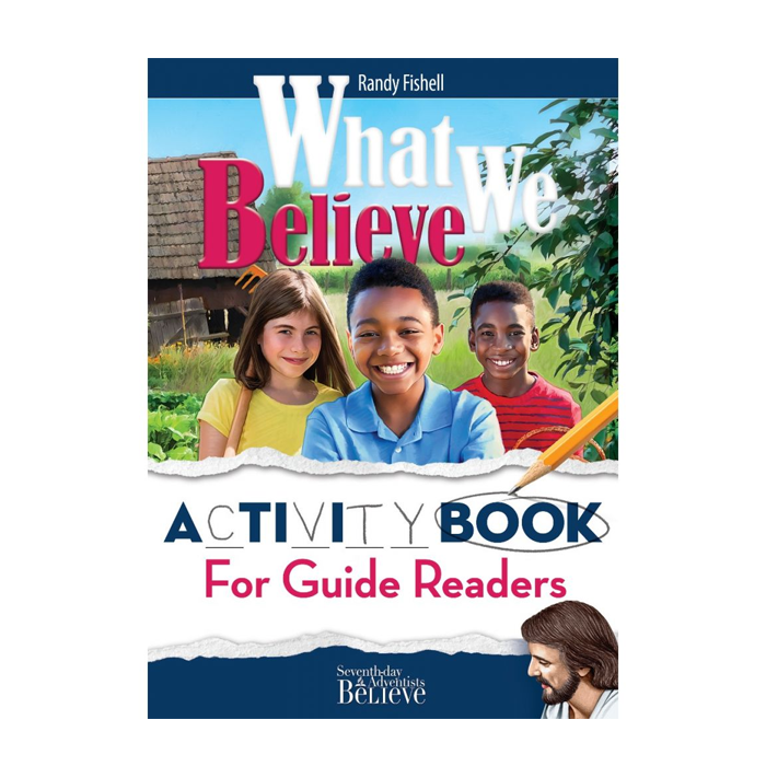 What We Believe Activity Book by Randy Fishell